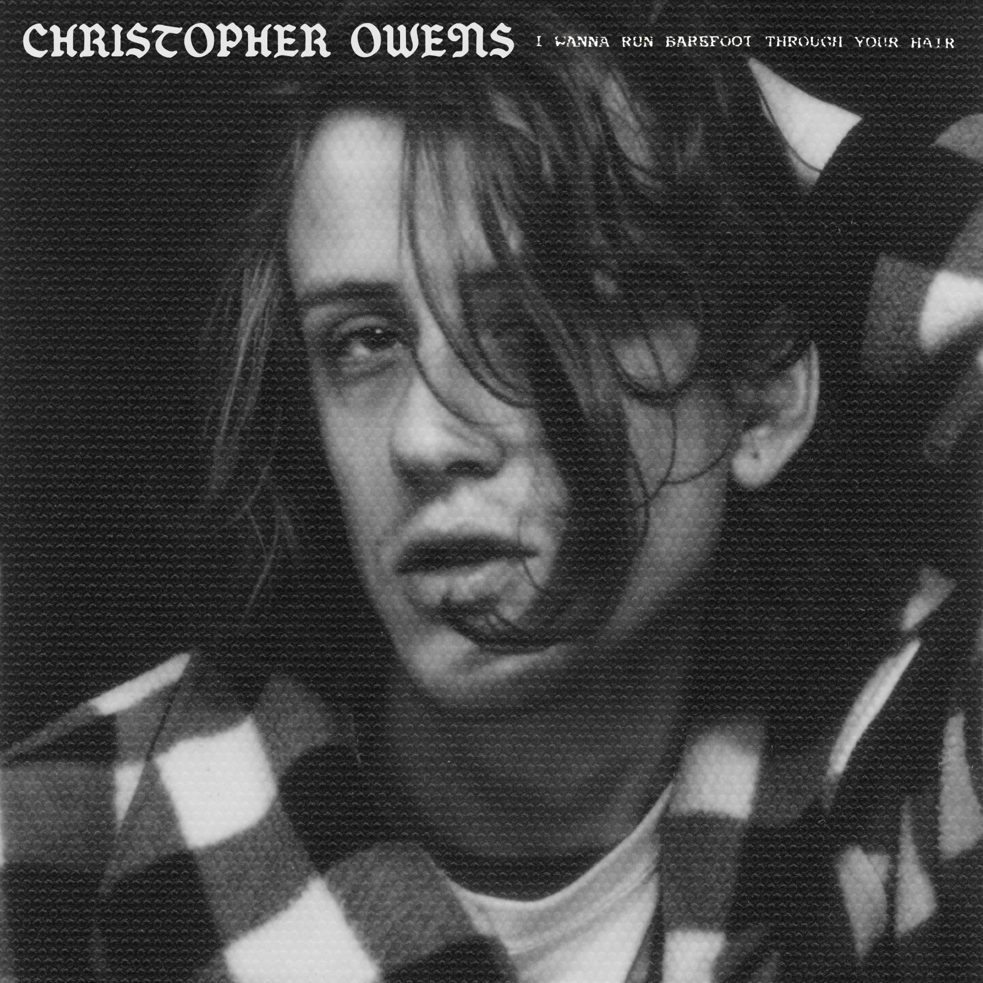 Christopher Owens 'I Wanna Run Barefoot Through Your Hair' album artwork. Credit: PRESS